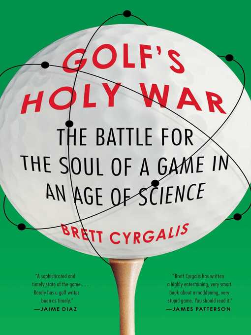 Title details for Golf's Holy War by Brett Cyrgalis - Wait list